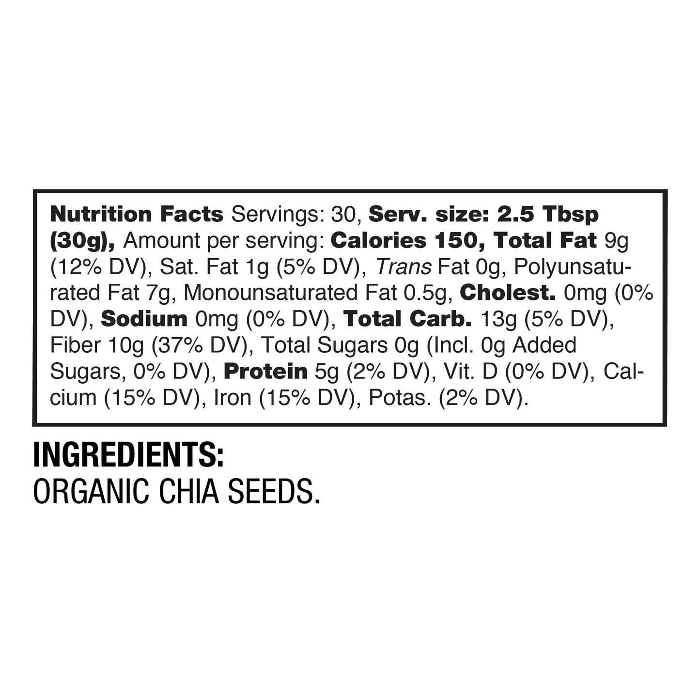 Organic Chia Seeds Rich in Fiber, Plant Protein, and Omega-3 for Digestive Health