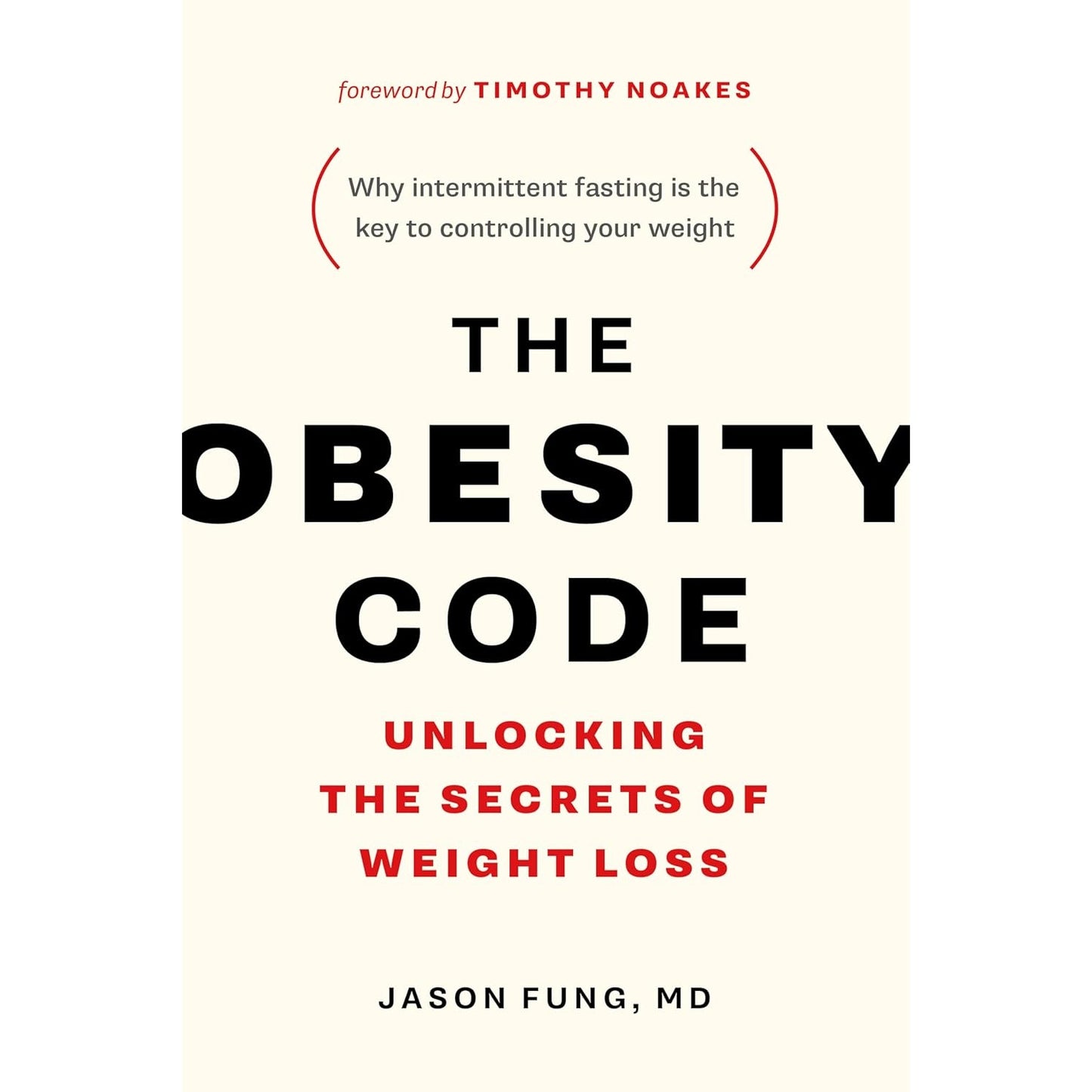 The Obesity Code: Unlocking the Secrets of Weight Loss (Intermittent Fasting) - imprüv