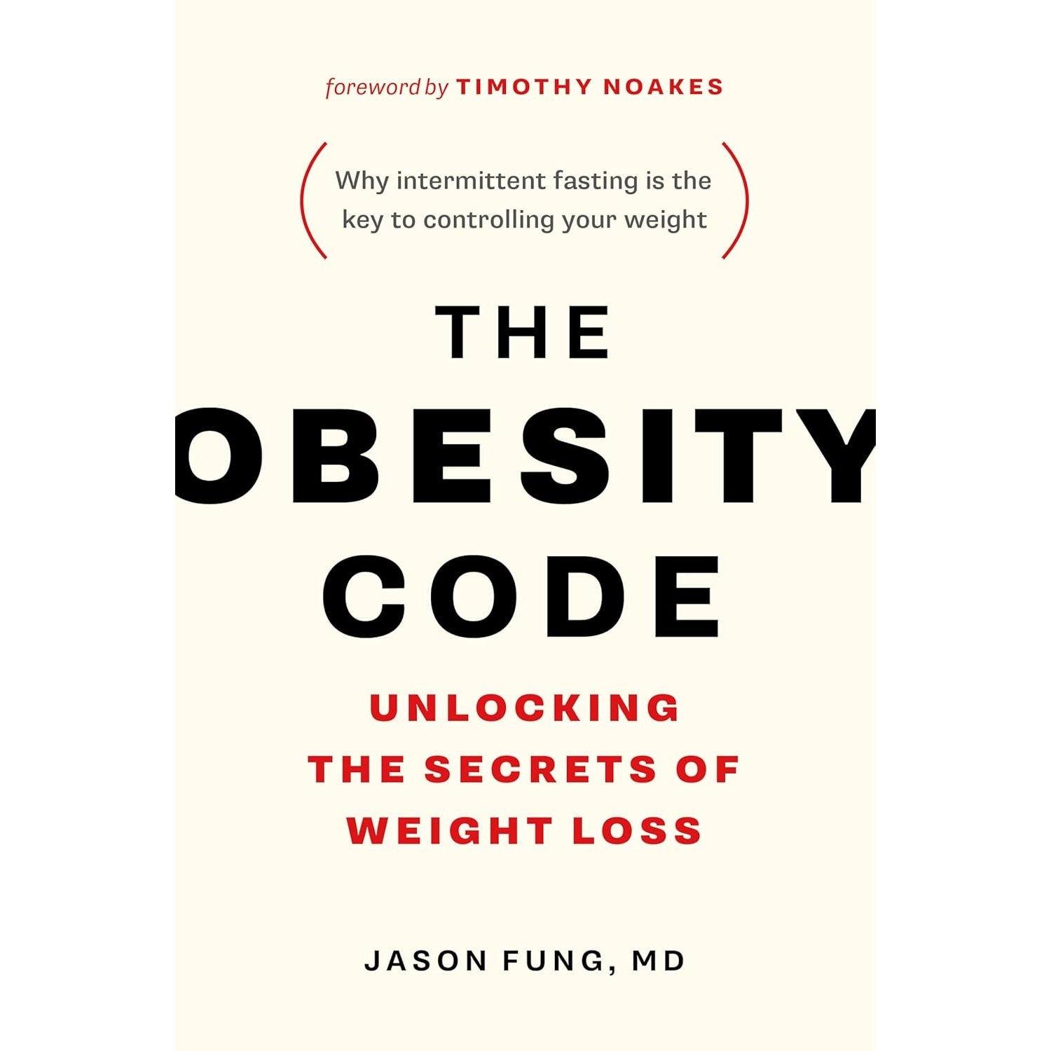 The Obesity Code: Unlocking the Secrets of Weight Loss (Intermittent Fasting) - imprüv