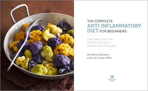 The Complete Anti-Inflammatory Diet for Beginners: A No-Stress Meal Plan - imprüv 