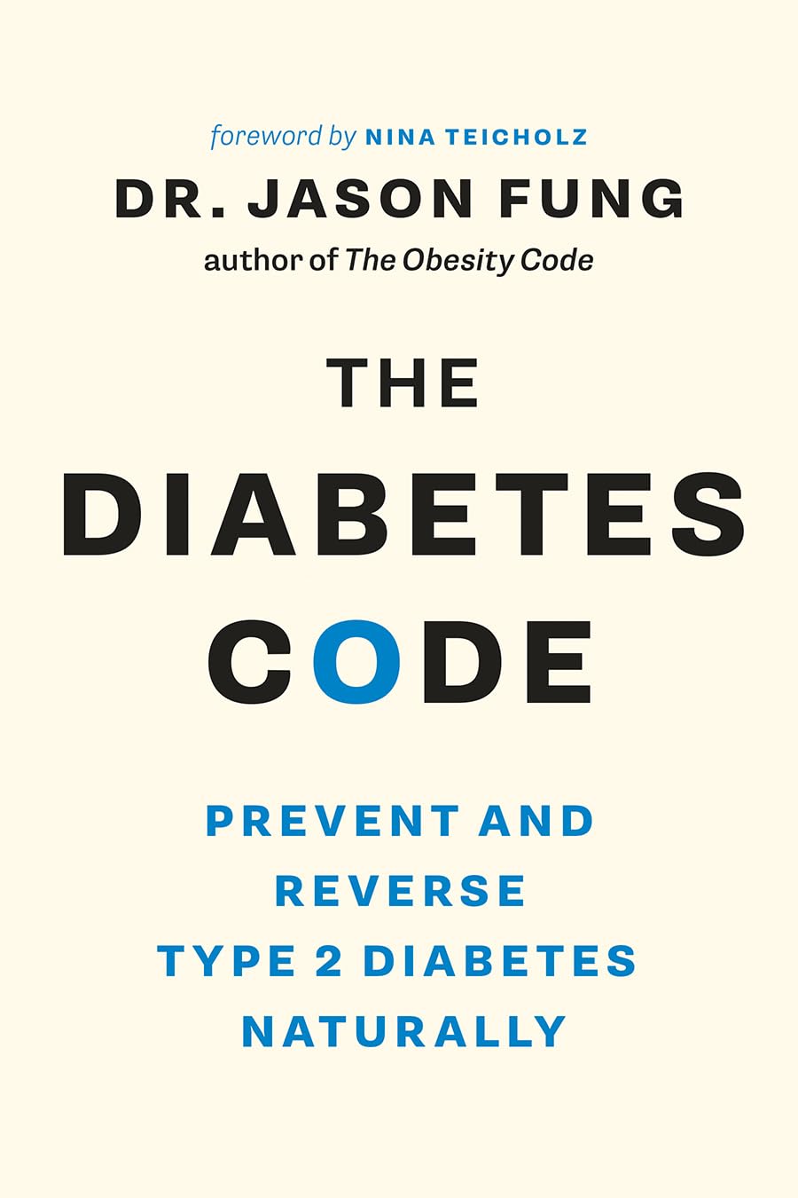 The Diabetes Code: Prevent and Reverse Type 2 Diabetes Naturally - imprüv 