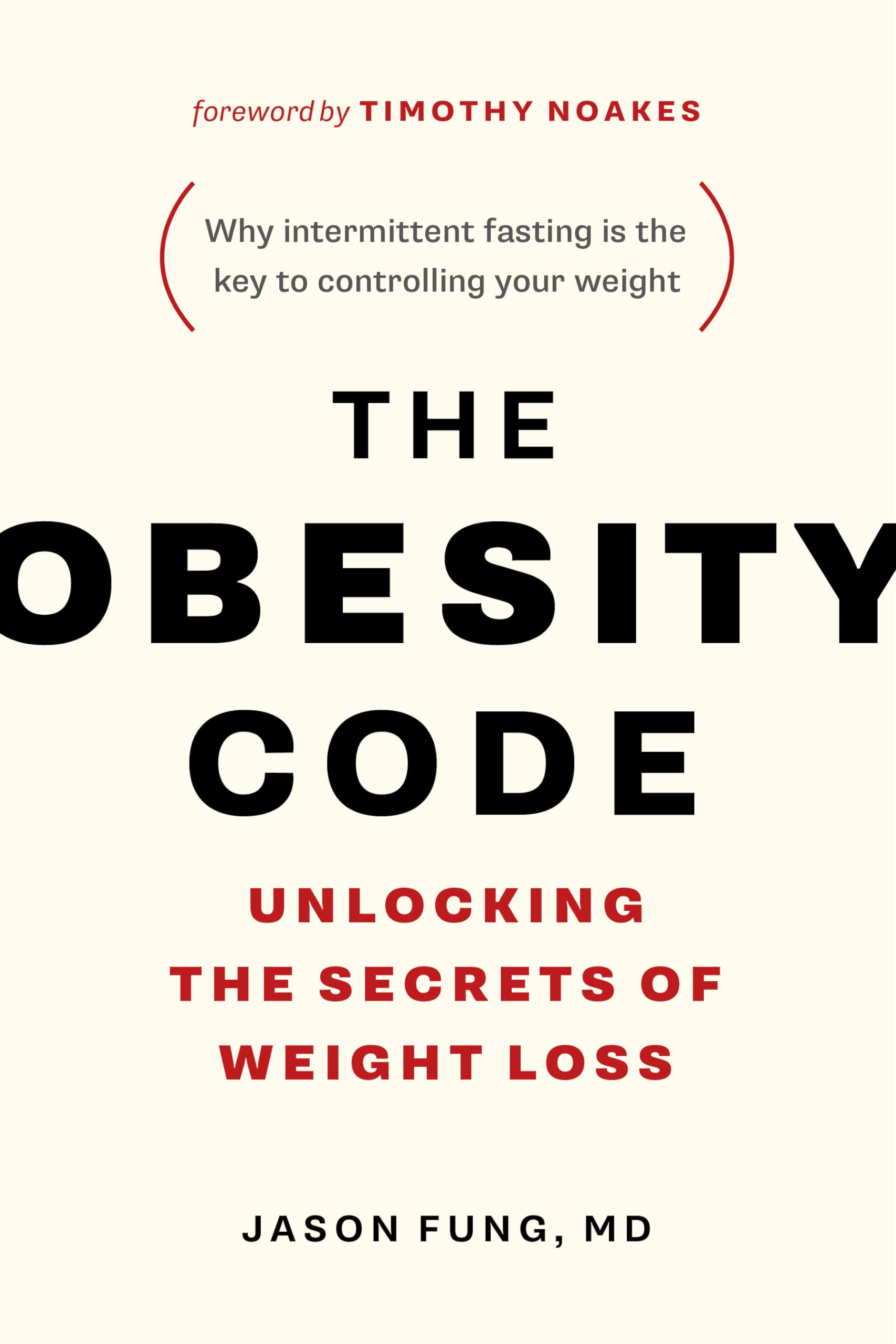 The Obesity Code: Unlocking the Secrets of Weight Loss (Intermittent Fasting) - imprüv 