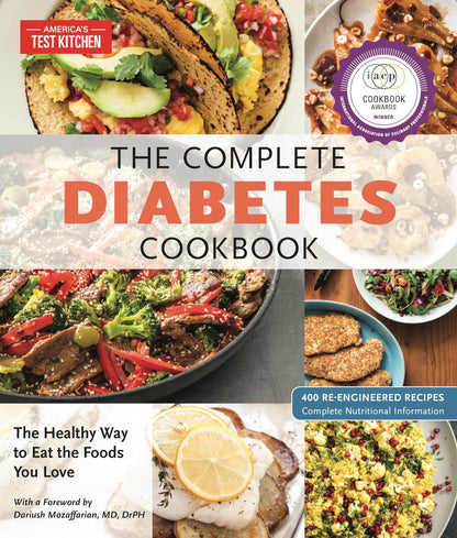 The Complete Diabetes Cookbook: The Healthy Way to Eat the Foods You Love - imprüv 