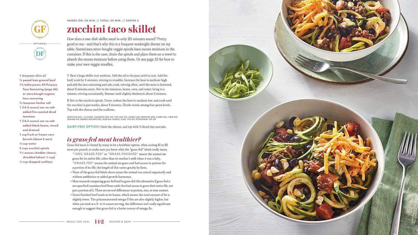 Meals That Heal: 100+ Everyday Anti-Inflammatory Recipes in 30 Minutes or Less: A Cookbook - imprüv  
