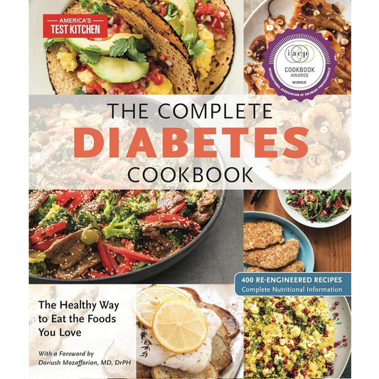 The Complete Diabetes Cookbook: The Healthy Way to Eat the Foods You Love - imprüv  
