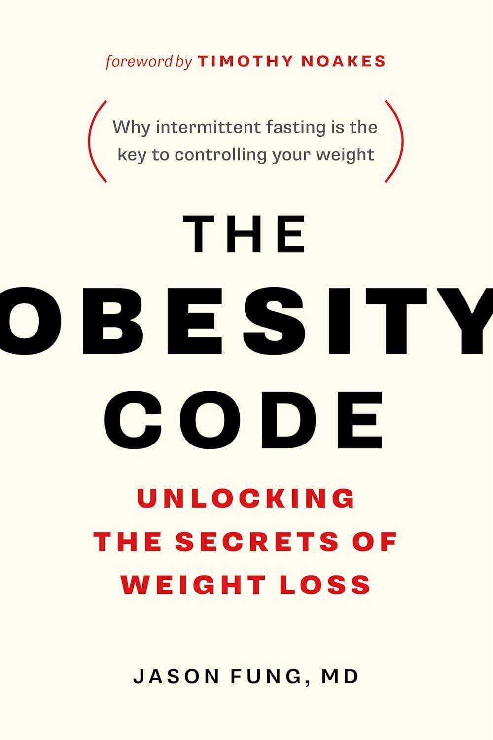 The Obesity Code: Unlocking the Secrets of Weight Loss - imprüv  