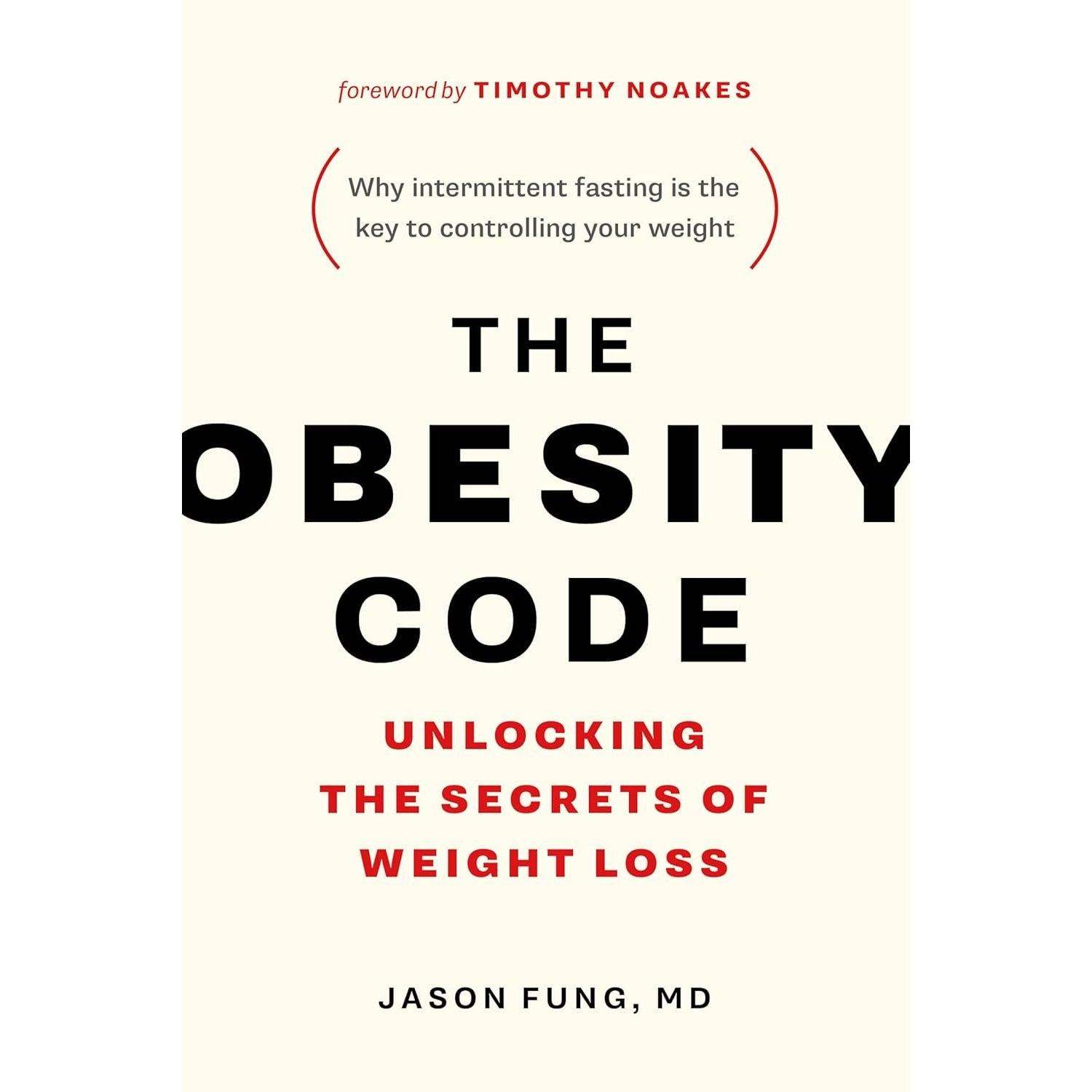 The Obesity Code: Unlocking the Secrets of Weight Loss - imprüv  