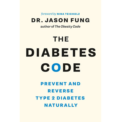 The Diabetes Code: Prevent and Reverse Type 2 Diabetes Naturally - imprüv 